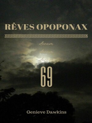cover image of Rêves Opoponax 69